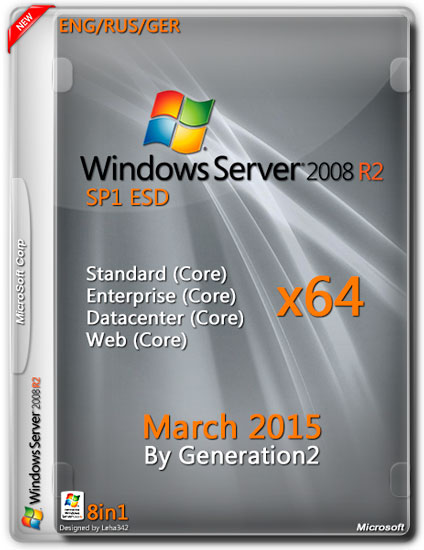 Windows Server 2008 R2 SP1 x64 ESD March 2015 (ENG/RUS/GER)