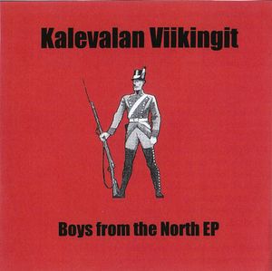 Kalevalan Viikingit - Boys From The North (EP) (2008)