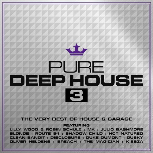 Various Artists - Pure Deep House 3 [Audio 3CD Mixed]