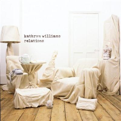 Kathryn Williams - Relations (2004)