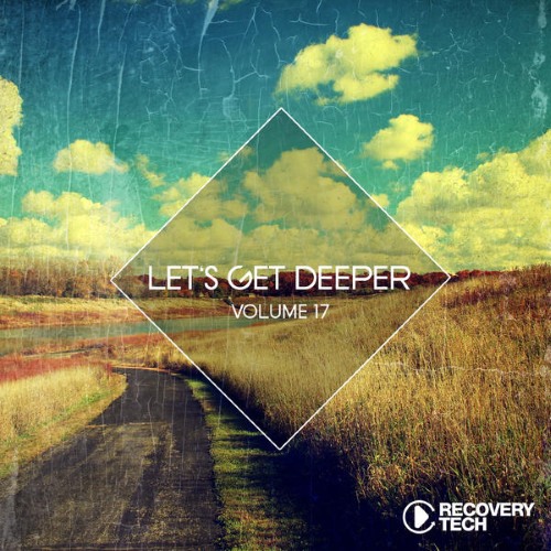VA - Let's Get Deeper, Vol. 17 (2015)