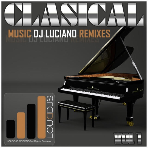 Dj Luciano - Classical Music DJ Luciano Remixes, Vol. 1 (2015)