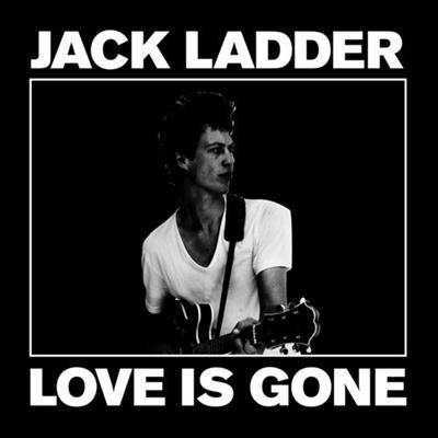 Jack Ladder And The Dreamlanders - Love is Gone (2008)