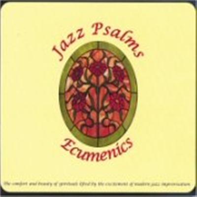 Ecumenics - Jazz Psalms (2004)