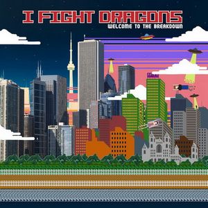 I Fight Dragons - Welcome To The Breakdown (EP) (2010)