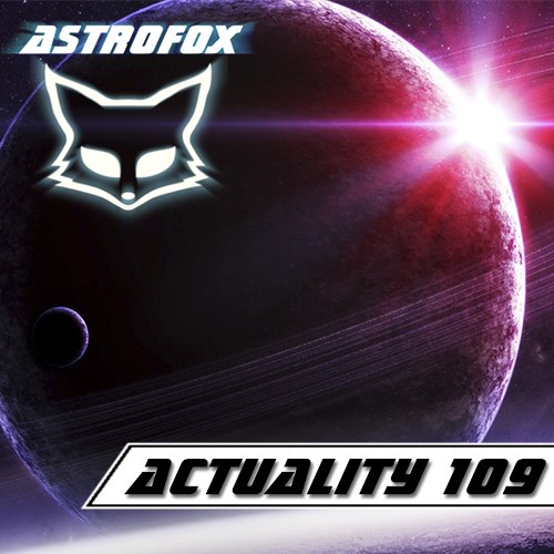 AstroFox - Actuality 109 Best Of House (2015)