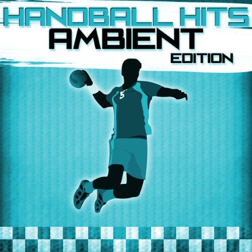 VA - Handball Hits - Ambient Edition (2015)