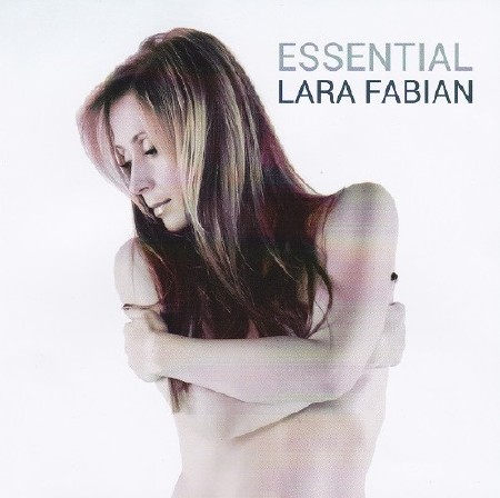 Lara Fabian - Essential (2015) HQ
