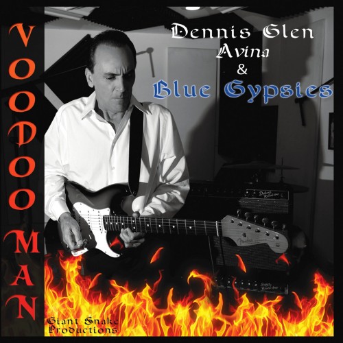 <b>Dennis Glen Avina & The Blue Gypsies - Voodoo Man (2014) (Lossless)</b> скачать бесплатно