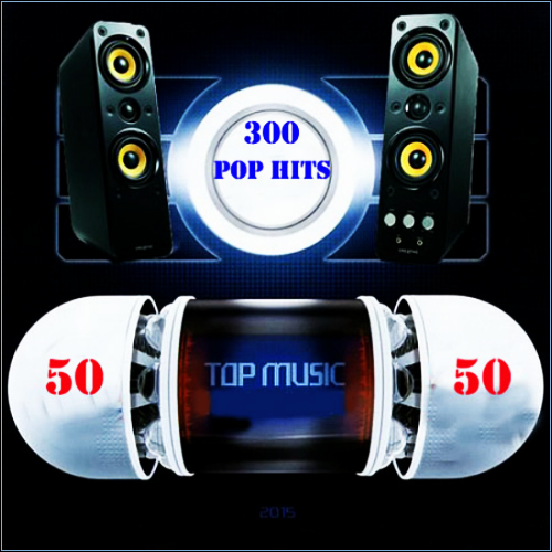 Top 300 Pop Hits 50x50 (2015)
