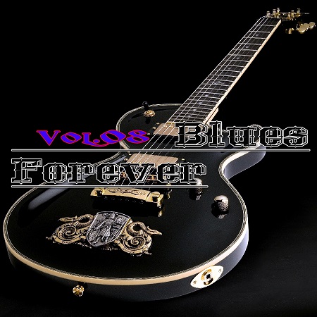 VA - Blues Forever Vol.08 (2015)