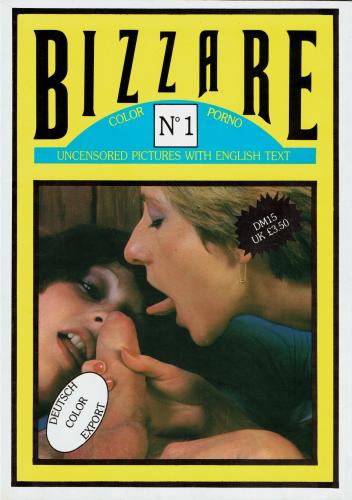 Bizarre (UK) 1 Retro Mag Scans [All Sex] [1980-, , JPG]