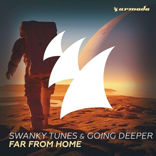 Swanky Tunes & Going Deeper - Far From Home (2015)