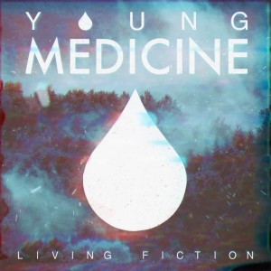 Young Medicine - Living Fiction (Single) (2015)