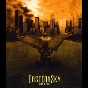 Eastern Sky - Don't Fall (2009)