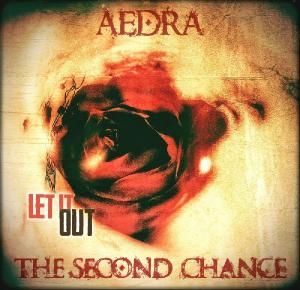 Aedra & The Second Chance - Let It Out [Single] (2013)