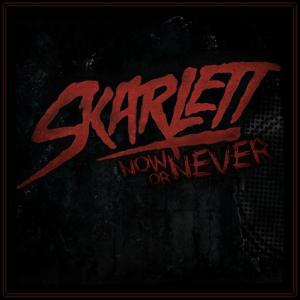 Skarlett - Now Or Never [Single] (2013)