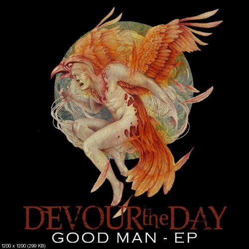 Devour the Day - Good Man (EP) (2013)