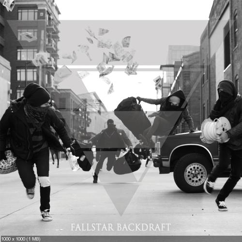 Fallstar - Backdraft (2013)