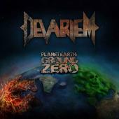 Devariem - Planet Earth: Ground Zero (2013)