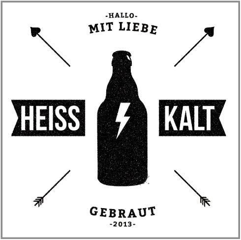 Heisskalt - Hallo - Mit Liebe Gebraut (EP) (2013)