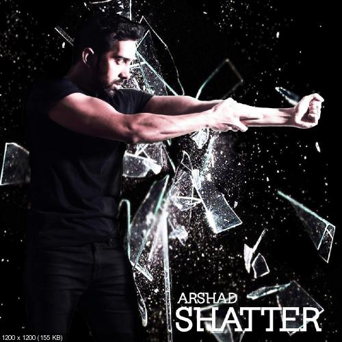 Arshad - Shatter (Single) (2015)