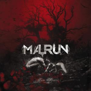 Malrun - Two Thrones (2014)