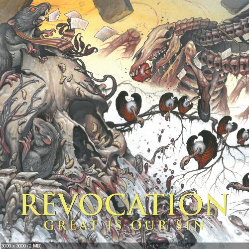 Revocation - Great Is Our Sin (2016)
