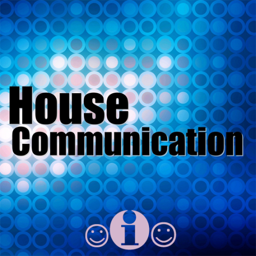 House Communication Loud (2013)