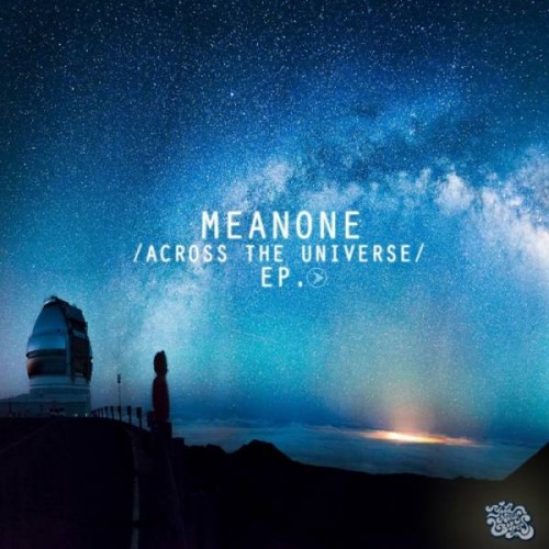 Meanone - Across The Universe EP (2013)