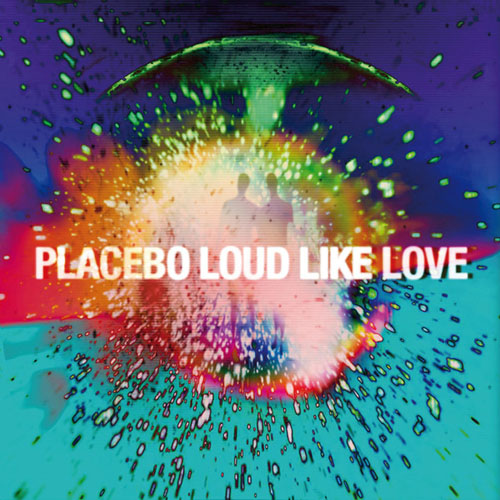 Placebo - Loud Like Love [VINYL SET] (2013)