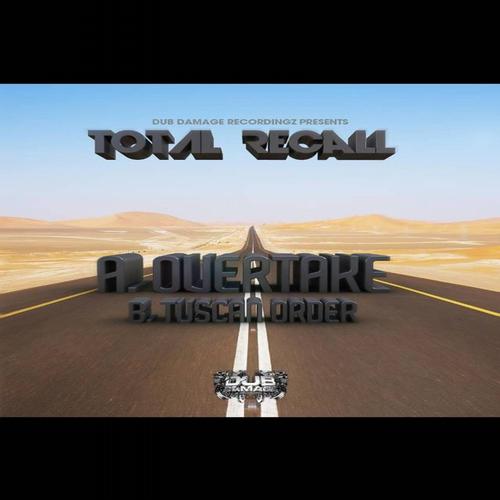 Total Recall - Overtake / Tuscan Order (2013)