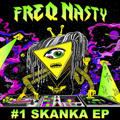 FreQ Nasty - #1 Skanka EP (2013)