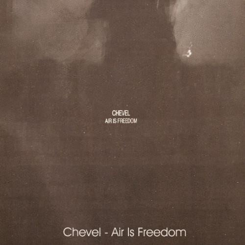 Chevel - Air Is Freedom (2013)