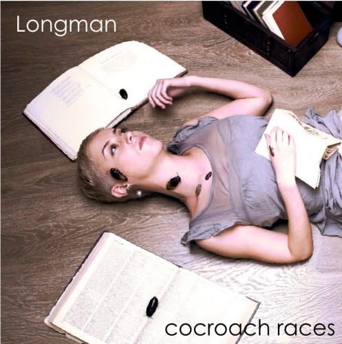 Longman - Cockroach Races (2014) MP3, FLAC
