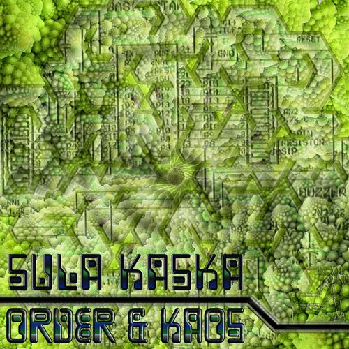 Sula Kaska - Order & Kaos (2015)