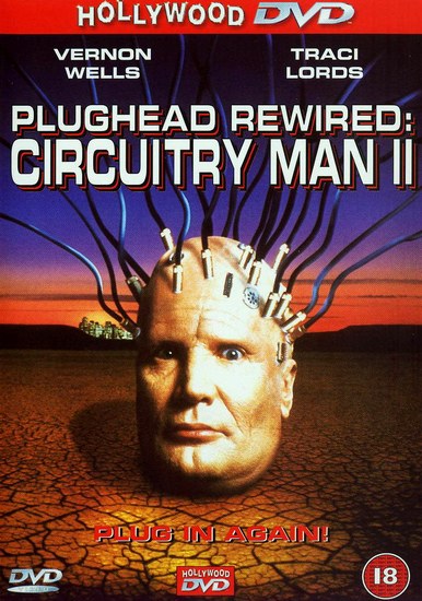 - 2 /  2 / Plughead Rewired: Circuitry Man II (1994) DVDRip | . 