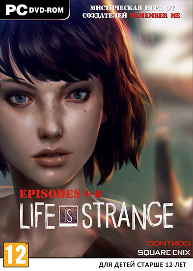 Life is Strange. Episode 1-2 (2015/RUS/ENG/Repack) PC