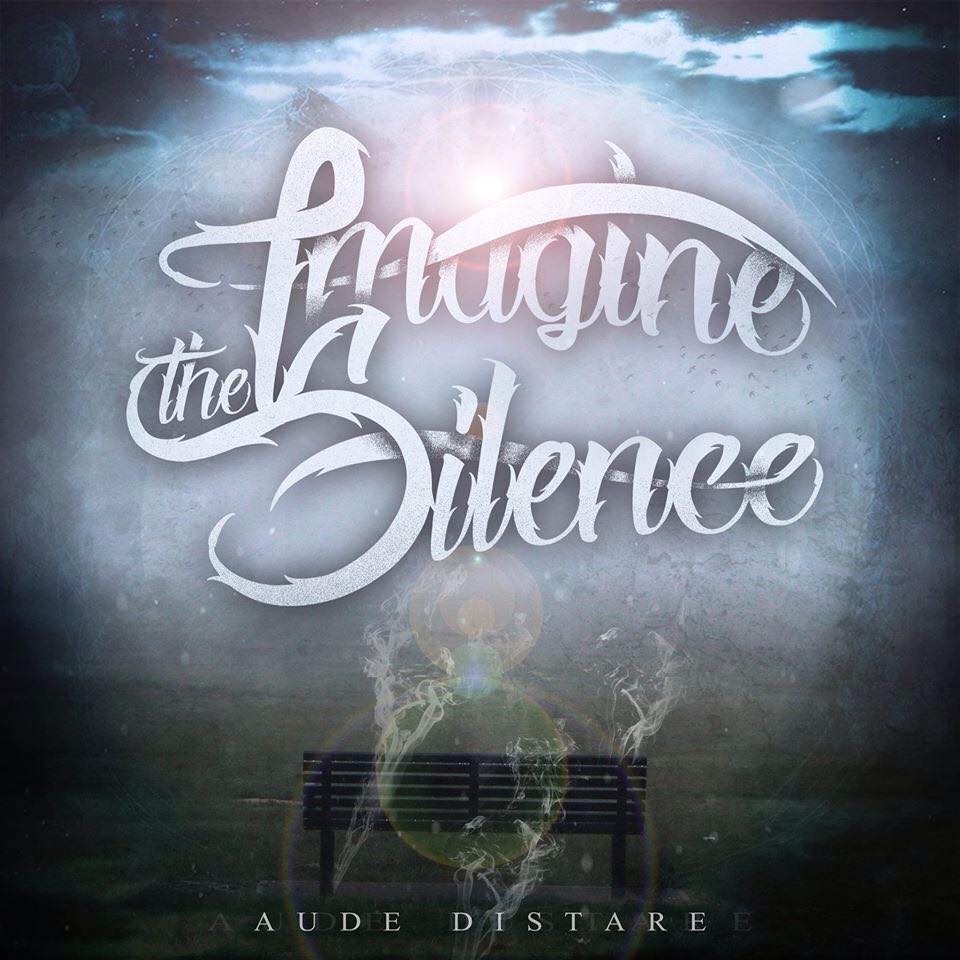 Imagine The Silence - Aude Distare (2015)